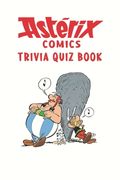 Asterix Comics: Trivia Quiz Book (en Inglés)