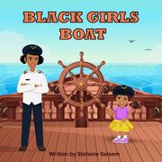 Black Girls Boat (en Inglés)