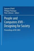 people and computers xvii - designing for society: proceedings of hci 2003 (en Inglés)