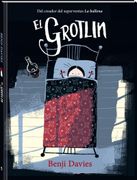 El Grotlin - Benji Davies - Andana Editorial