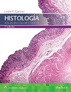 Histología: Atlas en Color y Texto