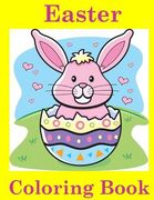 Easter Coloring Book: Easter Coloring Book for Kids: Easter Coloring Book for Ages 4-8 (en Inglés)