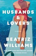 Husbands & Lovers: A Novel (en Inglés)