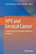 Hpv and Cervical Cancer: Achievements in Prevention and Future Prospects