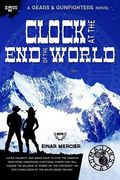Clock at the End of the World (en Inglés)