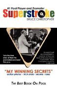 superstroke bruce christopher: my winning secrets (en Inglés)