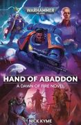 Hand of Abaddon (8) (Warhammer 40,000: Dawn of Fire) (en Inglés)