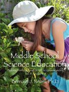 middle school science education: building foundations of scientific understanding, vol. iii, grades 6-8 (en Inglés)