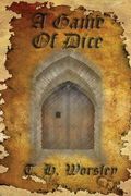 A Game of Dice (en Inglés)