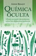 Química Oculta. Observaciones Clarividentes Sobre los Elementos Químicos