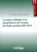 Las aguas residuales en la jurisprudencia del Consejo de Estado: periodo 2003-2014