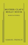Mother Clap's Molly House (en Inglés)