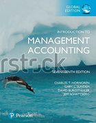 Introduction to Management Accounting, Global Edition (en Inglés)