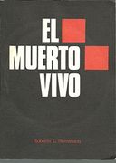 El Muerto Vivo