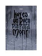Hoy Es Un Buen Día Para Morir