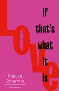 Love, If That's What It Is (en Inglés)