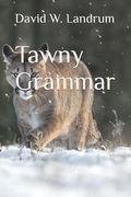 Tawny Grammar