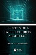 Secrets of a Cyber Security Architect