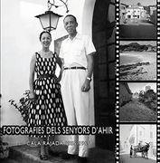 Fotografies dels Senyors d’Ahir: Fotografies de Carl i Aurelia Canaan (Fora de col·lecció)