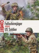 Fallschirmjäger vs us Soldier: Saint-Lô 1944 (Combat, 81) (en Inglés)