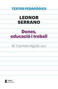 Dones, Educació i Treball: 52 (Textos Pedagògics) (en Catalán)