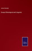 Essays Ethnological and Linguistic