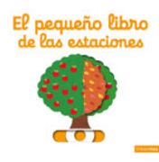 El Pequeño Libro De Las Estaciones (Libros con solapas y lengüetas)