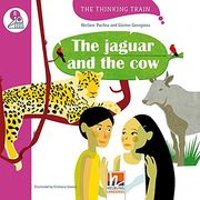 The Jaguar and the Cow, mit Online-Code. Level e (Für Vertiefenden und Bilingualen Unterricht) (en Inglés)