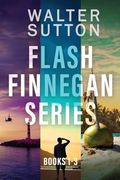 Flash Finnegan Series - Books 1-3 (en Inglés)