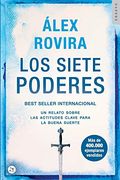 Los Siete Poderes: Un Relato Sobre las Actitudes Clave Para la Buena Suerte