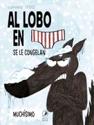 Lobo en calzoncillos 2 (in Spanish)