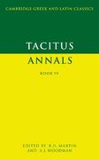 Tacitus: Annals Book iv: Bk. 4 (Cambridge Greek and Latin Classics) (en Inglés)