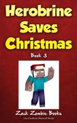 Herobrine Saves Christmas (en Inglés)