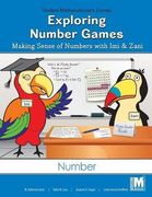 Project m2 Level 1 Unit 3: Exploring Number Games Making Sense of Numbers With imi and Zani Student Mathematician Journal