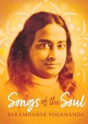 Songs of the Soul (Original Writings of Yogananda) (en Inglés)
