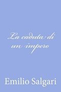 La caduta di un impero (en Italiano)