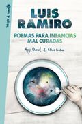 Poemas Para Infancias mal Curadas