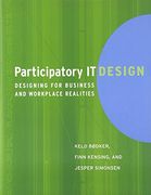 Participatory it Design: Designing for Business and Workplace Realities (The mit Press) (en Inglés)