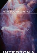 Princesa Vieja Reina