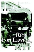 riot at fort lawton, 1944 (en Inglés)