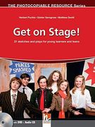 Get on Stage - 21 Sketches & Plays for Young Learners and Teens 