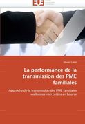 La Performance de La Transmission Des Pme Familiales