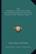 the history of the popes from the foundations of the see of the history of the popes from the foundations of the see of rome to the present time v1 ro (en Inglés)