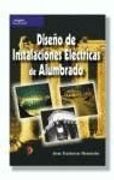 diseño de instalaciones electricas de alumbrado (in Spanish)