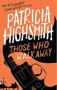 Those Who Walk Away: A Virago Modern Classic (VMC)