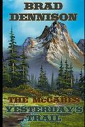 Yesterday's Trail (en Inglés)