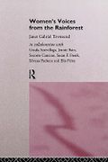 Women's Voices from the Rainforest - Townsend, Janet G. - Routledge