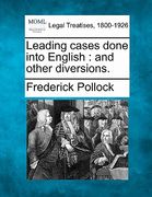 leading cases done into english: and other diversions. (en Inglés)