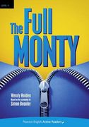 The full monty. Level 4. Con espansione online. Con CD Audio formato MP3 (Pearson English Active Readers)