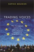 Trading Voices: The European Union in International Commercial Negotiations (en Inglés)